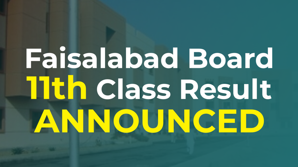 BISE Faisalabad Board 11th Class Result 2024