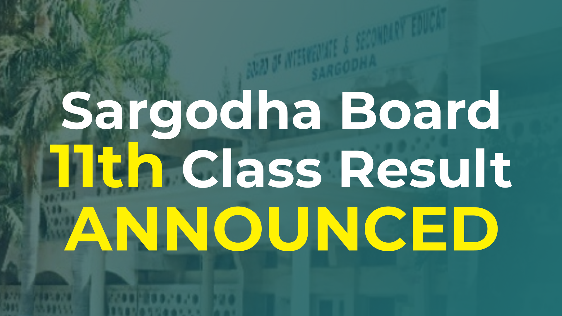 Sargodha Board 1st year Result 2024