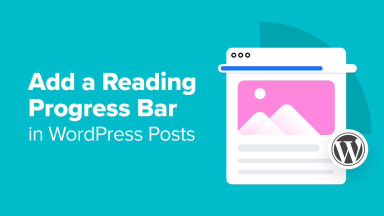 How To Add A Reading Progress Bar In WordPress Post Without Plugin