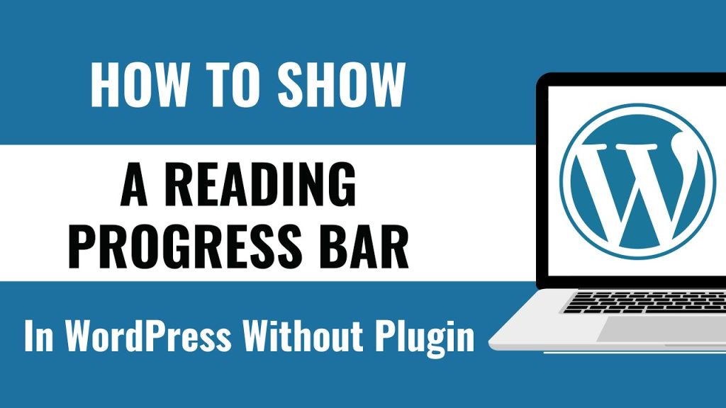 reading progress bar to your WordPress site 